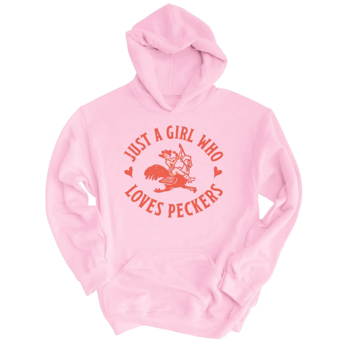 Just a Girl Who Loves Peckers Hoodie